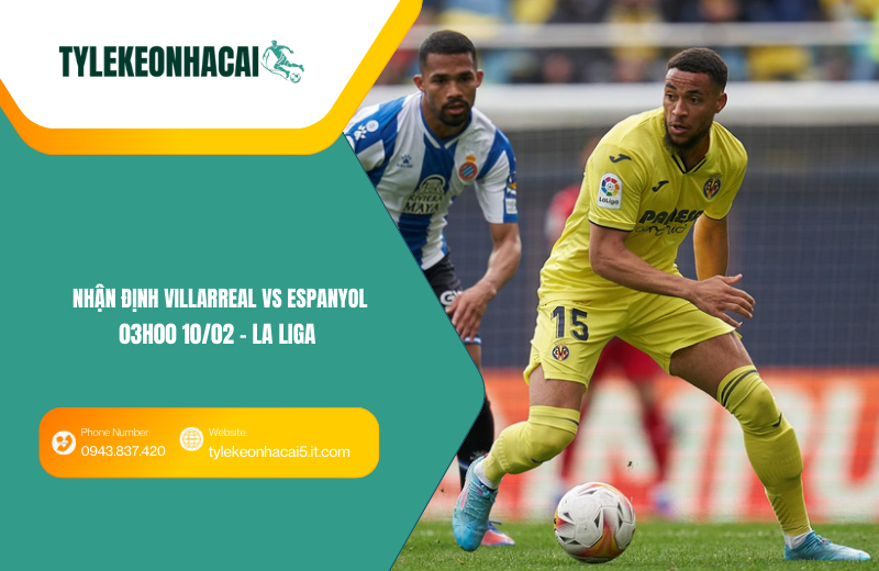 Đội hình dự kiến trước trận Villarreal vs Espanyol